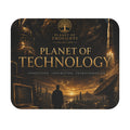 Planet of Technology Mouse Pad — Inspirational Tech Desk Mat